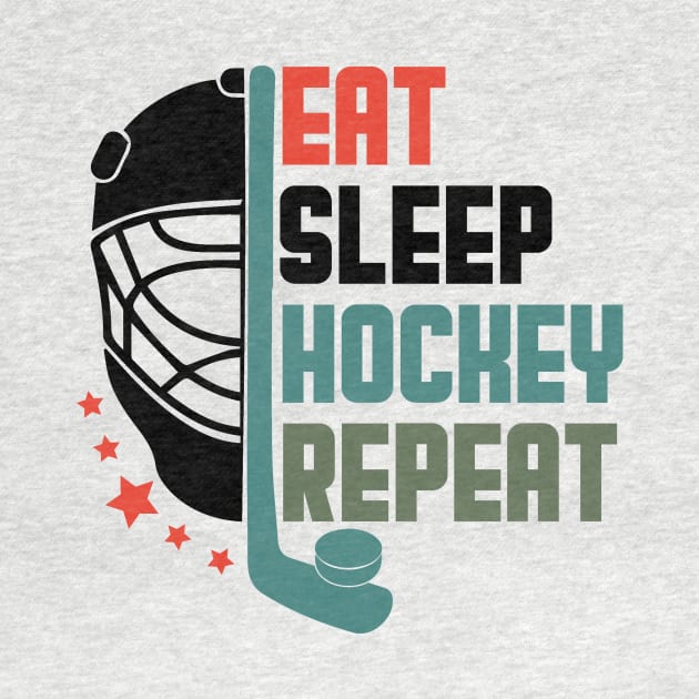 Eat Sleep Hockey Repeat by Thoratostore